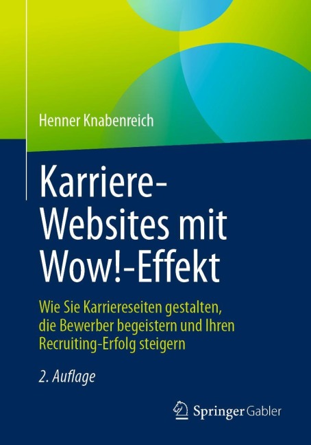 Karriere-Websites mit Wow!-Effekt - Henner Knabenreich