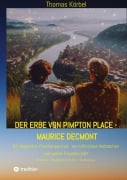 Cover-Bild zum Titel 'Der Erbe von Pimpton Place - Maurice Decmont' von 'Thomas Körbel'