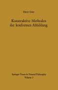 Cover-Bild zum Titel 'Konstruktive Methoden der konformen Abbildung' von 'Dieter Gaier'