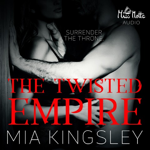 The Twisted Empire - Mia Kingsley