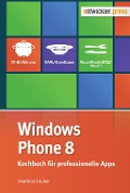 Cover-Bild zum Titel 'Windows Phone 8' von 'Matthias Fischer'