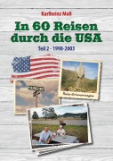 Cover-Bild zum Titel 'In 60 Reisen durch die USA' von 'Karlheinz Moll'