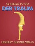 Cover-Bild zum Titel 'Der Traum' von 'Herbert George Wells'