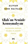 Cover-Bild zum Titel 'Allahim Seninle Konusmaliyim' von 'Aliyah Umm Raiyaan'