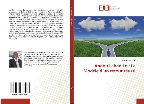 Abdou Lahad Lo : Le Modèle d'un retour réussi - Abdou Lahad Lo