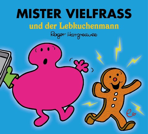 Mister Vielfraß und der Lebkuchenmann - Roger Hargreaves