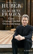 Cover-Bild zum Titel 'Glaubensfragen' von 'Wolfgang Huber'