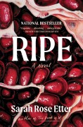 Cover-Bild zum Titel 'Ripe' von 'Sarah Rose Etter'