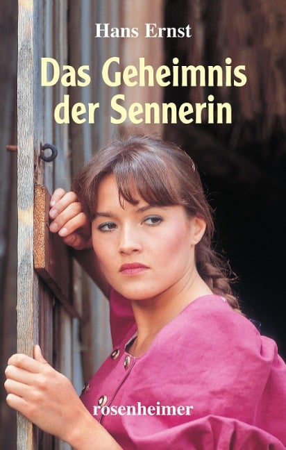 Das Geheimnis der Sennerin - Hans Ernst