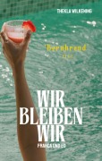 Cover-Bild zum Titel 'Wir bleiben wir' von 'Thekla Wilkening'