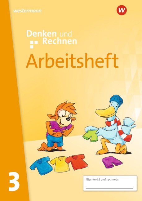 Denken und Rechnen. Arbeitsheft 3. Für Grundschulen in den östlichen Bundesländern - 