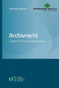 Cover-Bild zum Titel 'Archivrecht' von 'Thomas Henne'