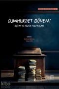 Cover-Bild zum Titel 'Cumhuriyet Dönemi Egitim ve Kültür Politikalari' von 'Mehmet Birekul'
