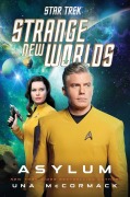 Cover-Bild zum Titel 'Star Trek: Strange New Worlds: Asylum' von 'Una McCormack'