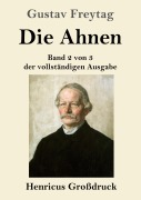 Cover-Bild zum Titel 'Die Ahnen (Großdruck)' von 'Gustav Freytag'