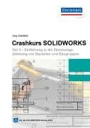 Cover-Bild zum Titel 'Crashkurs SolidWorks - Teil 3' von 'Jörg Stadtfeld'