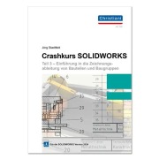 Cover-Bild zum Titel 'Crashkurs SolidWorks - Teil 3' von 'Jörg Stadtfeld'