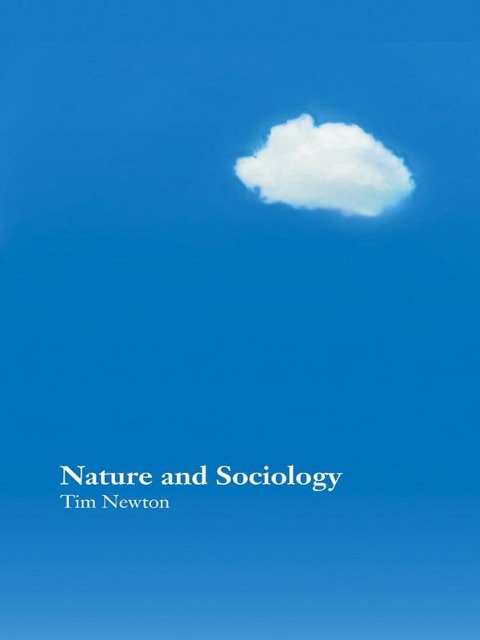 Nature and Sociology - Tim Newton