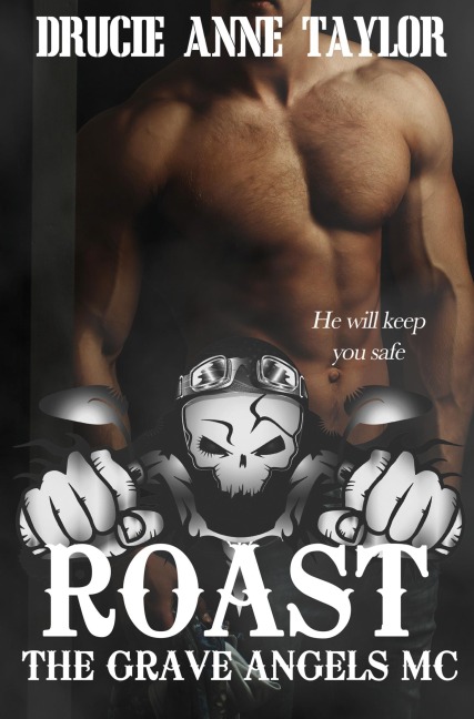 Roast - Drucie Anne Taylor