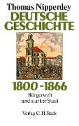 Cover-Bild zum Titel 'Deutsche Geschichte 1800 - 1866' von 'Thomas Nipperdey'