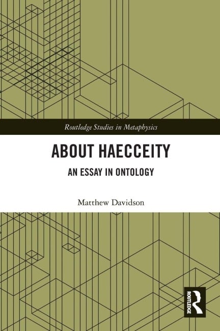 About Haecceity - Matthew Davidson