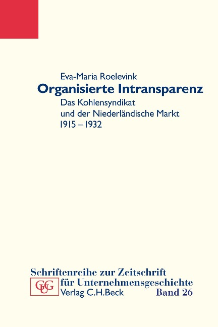 Organisierte Intransparenz - Eva-Maria Roelevink