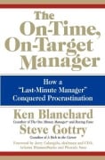 Cover-Bild zum Titel 'The On-Time, On-Target Manager' von 'Ken Blanchard, Steve Gottry'