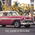 Cover-Bild zum Titel 'Cuba Bar The Sound Of Havanna' von 'Various'