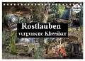 Rostlauben - vergessene Klassiker (Tischkalender 2024 DIN A5 quer), CALVENDO Monatskalender - Carina Buchspies
