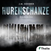Cover-Bild zum Titel 'Hurenschanze' von 'J. M. Soedher'