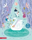  Musikalischer Ballettzauber (Musikbilderbuch mit Musik zum Streamen)