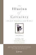 Cover-Bild zum Titel 'The Illusion of Certainty' von 'Edward Bouwer, Erik Rifkin'