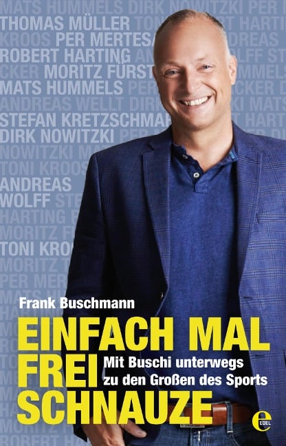 Einfach mal frei Schnauze - Frank Buschmann