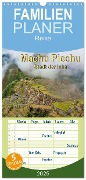 Familienplaner 2025 - Machu Picchu - Stadt der Inka mit 5 Spalten (Wandkalender, 21 x 45 cm) CALVENDO - Peter Roder