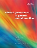 Cover-Bild zum Titel 'Clinical Governance in General Dental Practice' von 'Raj Rattan, Ruth Chambers, Gill Wakley'