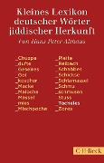 Kleines Lexikon deutscher Wörter jiddischer Herkunft - 
