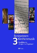 Cover-Bild zum Titel 'Basiswissen Kirchenmusik (Band 3): Musiktheorie - Liturgisches Orgelspiel' von ''