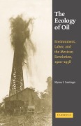Cover-Bild zum Titel 'The Ecology of Oil' von 'Myrna I. Santiago'
