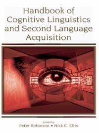 Handbook of Cognitive Linguistics and Second Language Acquisition - 