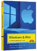 Cover-Bild zum Titel 'Windows und Mac - Zwei Welten gemeinsam nutzen - Daten synchronisieren, Programme und Apps gemeinsam nutzen' von 'Christian Immler'