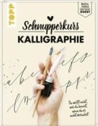 Cover-Bild zum Titel 'Schnupperkurs - Kalligraphie' von 'Clara Riemer'