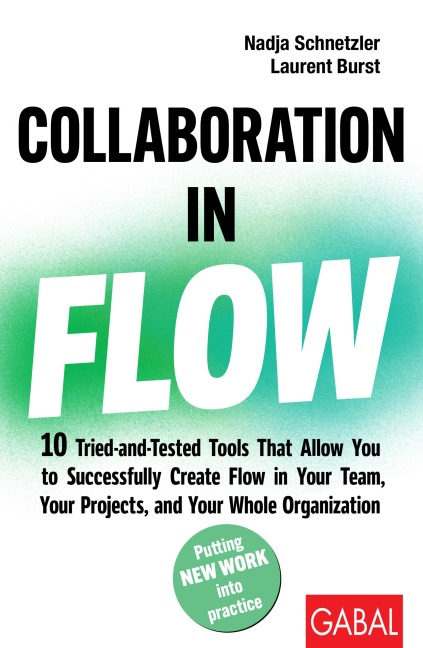Collaboration in Flow - Nadja Schnetzler, Laurent Burst