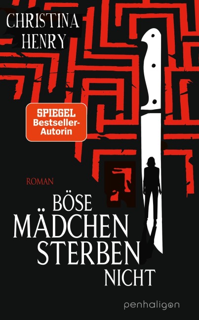 Böse Mädchen sterben nicht - Christina Henry