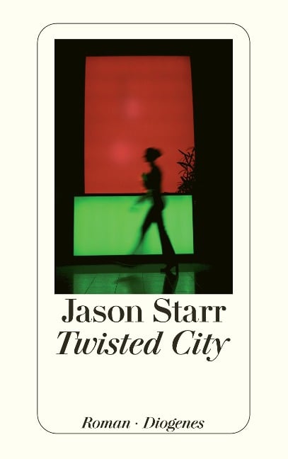 Twisted City - Jason Starr