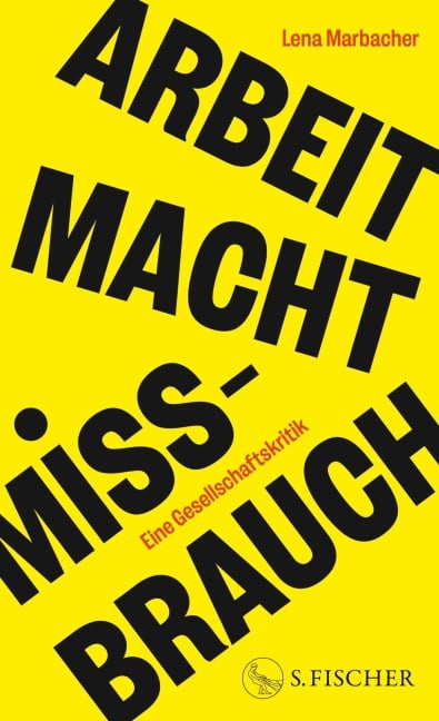 Arbeit Macht Missbrauch - Lena Marbacher