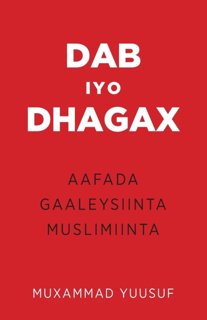 Dab iyo Dhagax - Muxammad Yuusuf