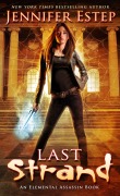Cover-Bild zum Titel 'Last Strand' von 'Jennifer Estep'