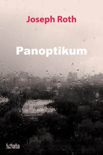 Panoptikum - Joseph Roth