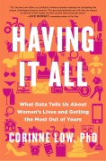 Cover-Bild zum Titel 'Having It All' von 'Corinne Low'