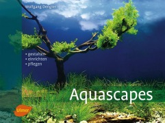 Cover-Bild zum Titel 'Aquascapes' von 'Wolfgang Dengler'